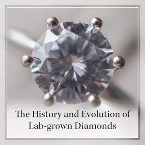 History of Lab-Grown Diamonds